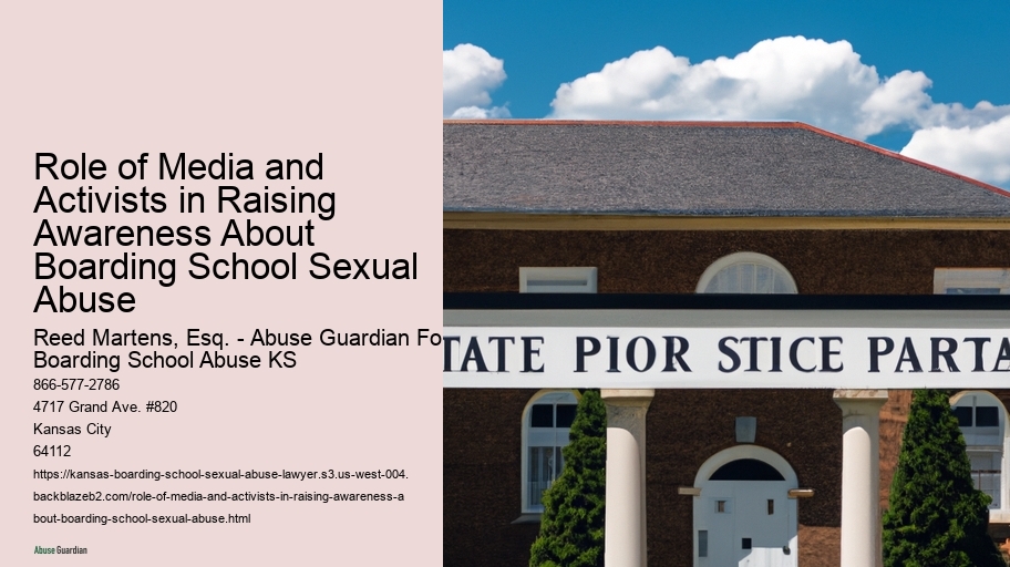 Role of Media and Activists in Raising Awareness About Boarding School Sexual Abuse