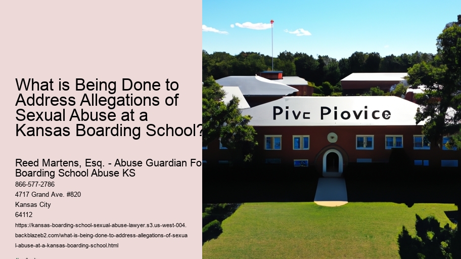 What is Being Done to Address Allegations of Sexual Abuse at a Kansas Boarding School? 